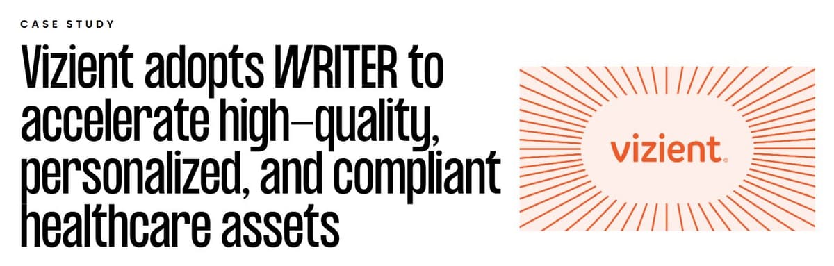 Writer case study: Vizient adopts Writer to accelerate personalized healthcare assets